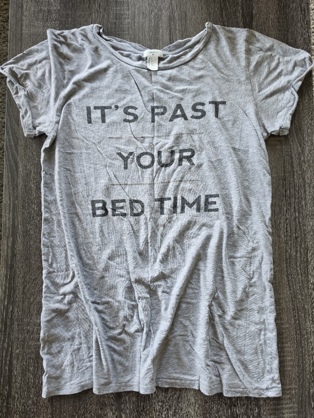 Forever 21 Graphic "It's Past Your Bed Time" Sleep Shirt